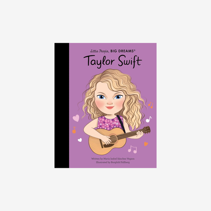 Little People, Big Dreams - Taylor Swift