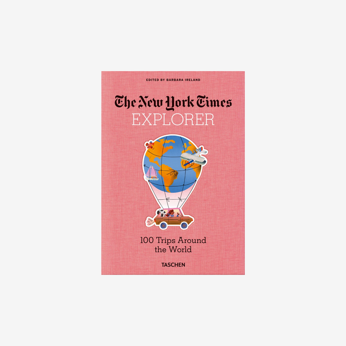 New York Times Explorer - 100 Trips Around the World