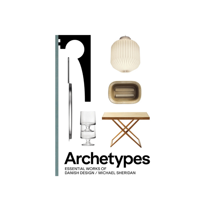 Archetypes – Essential Works of Danish Design