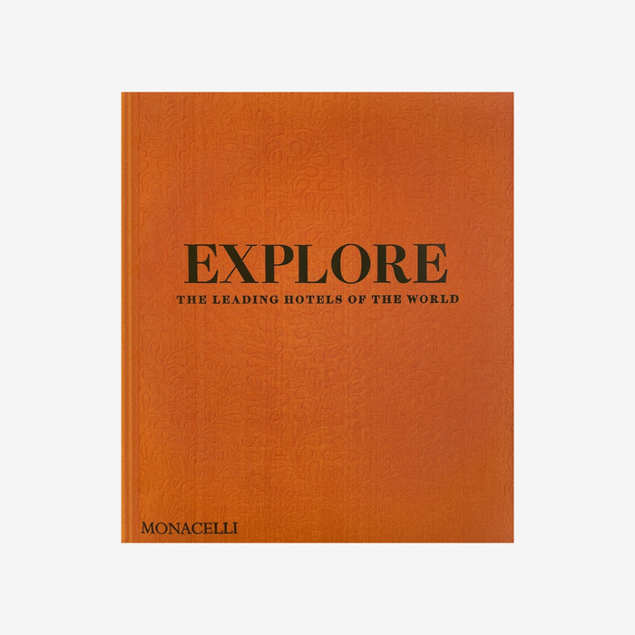 Explore - The Leading Hotels of the World