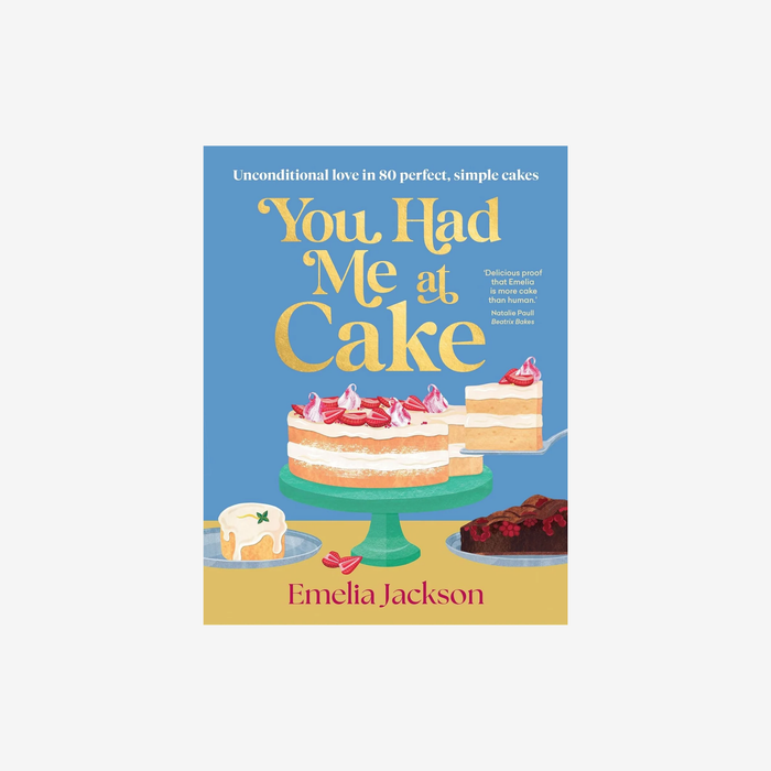 You Had Me At Cake