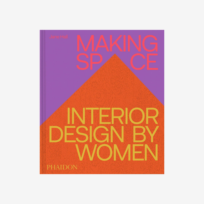 Making Space - Interior Design By Women