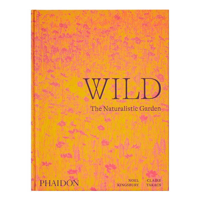 Wild – The Naturalistic Garden